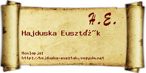 Hajduska Euszták névjegykártya